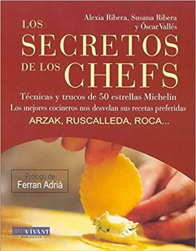 Los secretos de los chefs (Gastronomia)