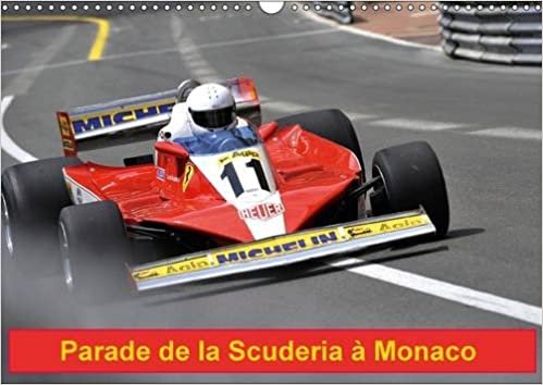 Parade de la Scuderia a Monaco 2016: Le cheval cabre sur le circuit de Monaco (Calvendo Sportif) indir