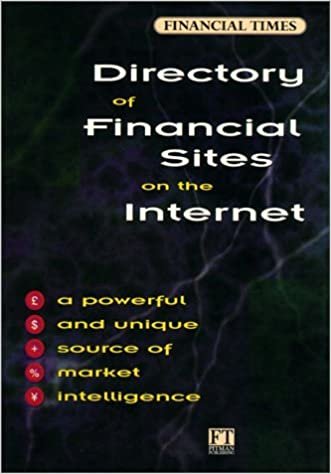 Directory of Financial Sites on the Internet: Financial Tomes Management Series