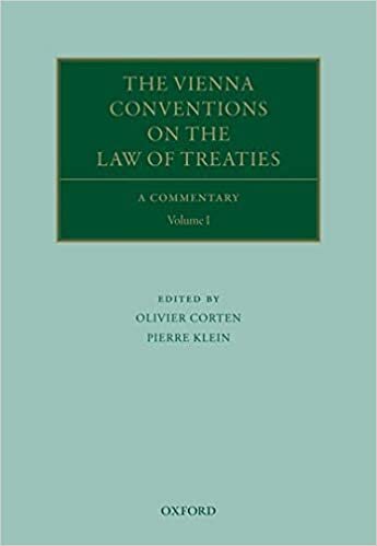 The Vienna Conventions on the Law of Treaties A Commentary (Pack): 1-2 (Oxford Commentaries on International Law)