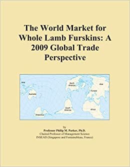 The World Market for Whole Lamb Furskins: A 2009 Global Trade Perspective