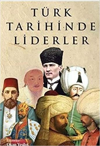 Türk Tarihinde Liderler indir