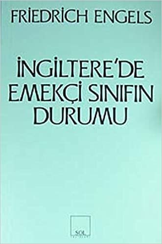 İngiltere'de Emekçi Sınıfın Durumu indir