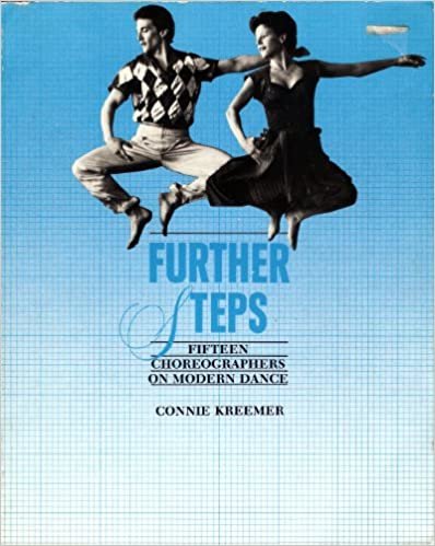 Further Steps: Fifteen Choreographers on Modern Dance