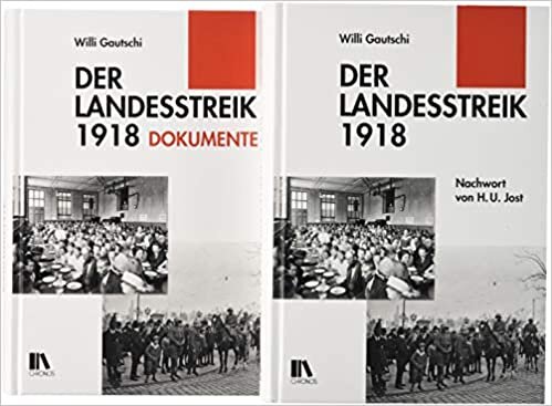 Der Landesstreik 1918 und Der Landesstreik 1918 Dokumente indir