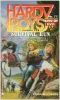 Survival Run (Hardy Boys Casefiles: Ring of Evil Trilogy, Band 77)