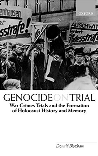Genocide on Trial 'War Crimes Trials and the Formation of Holocaust History and Memory'