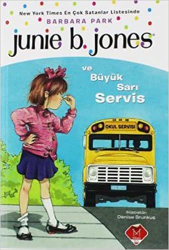 Junie B. Jones ve Büyük Sarı Servis indir