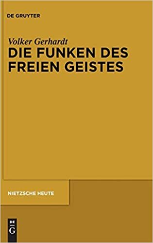 Die Funken des freien Geistes: Neuere Aufsätze zu Nietzsches Philosophie der Zukunft (Nietzsche Heute, Band 1)