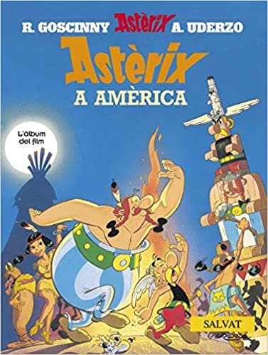 Asterix a America / Asterix Conquers America: L' Album Del Film / the Book of the Film
