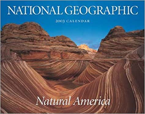 Natural America 2003 Calendar