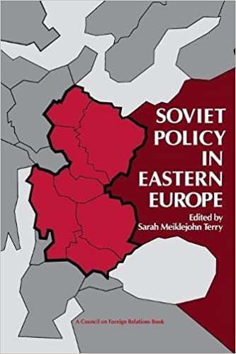 Soviet Policy in Eastern Europe (Council on Foreign Relations Book)