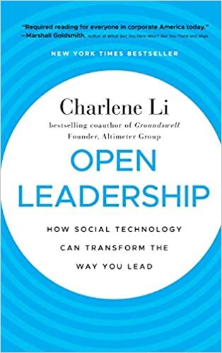Open Leadership: How Social Technology Can Transform the Way You Lead indir