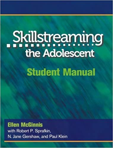 Skillstreaming the Adolescent: Student Manual