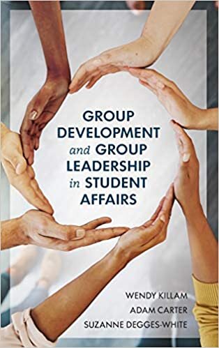 Group Development and Group Leadership in Student Affairs indir