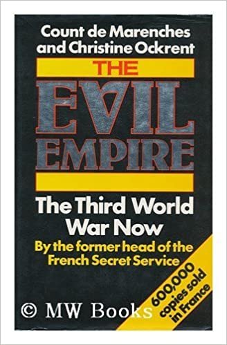The Evil Empire: Third World War Continues: Third World War Now