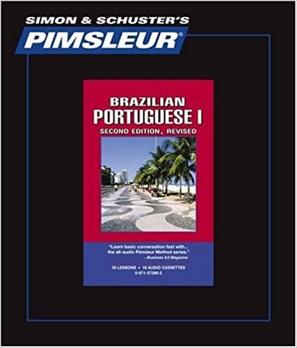 Portuguese (Brazilian) I, Comprehensive: Learn to Speak and Understand Brazilian Portuguese with Pimsleur Language Programs