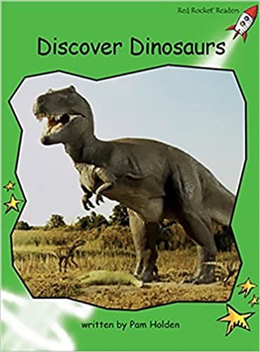 Discover Dinosaurs (Early Level 4 Non-Fiction Set A)