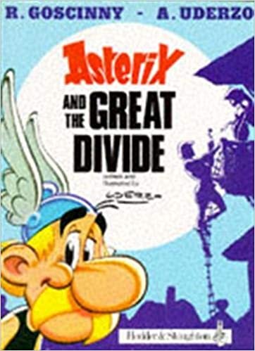 Asterix and the Great Divide (The Adventures of Asterix, Band 26)