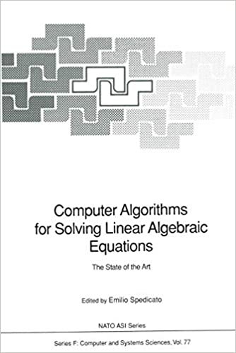 Computer Algorithms for Solving Linear Algebraic Equations: The State of the Art (Nato ASI Subseries F: (77)) indir
