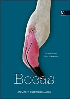 Bocas / Mouths (Animales Extraordinarios / Extraordinary Animals) indir