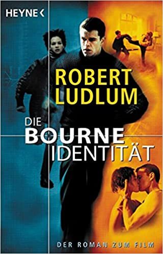 Die Bourne Identität: Der Roman zum Film (Heyne Allgemeine Reihe (01))