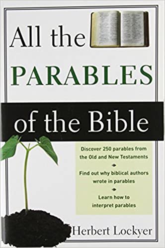All the Parables of the Bible (All: Lockyer) indir