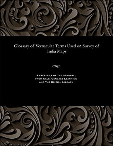 Glossary of Vernacular Terms Used on Survey of India Maps