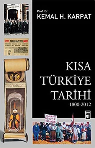 Kısa Türkiye Tarihi: 1800 - 2012
