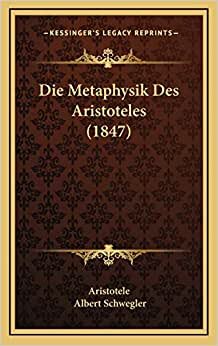 Die Metaphysik Des Aristoteles (1847)