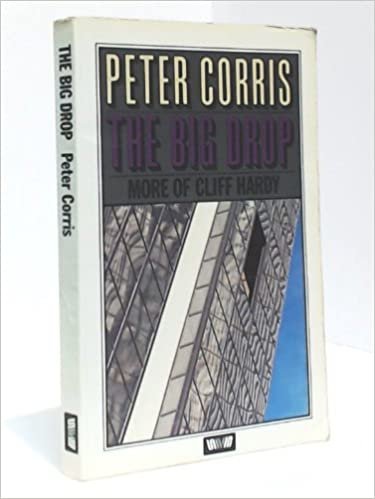 The Big Drop and Other Cliff Hardy Stories