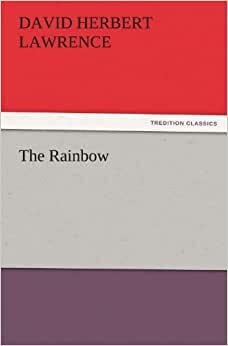 The Rainbow (TREDITION CLASSICS)