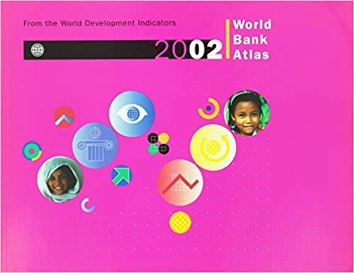 World Bank Atlas 2002 (Atlas of Global Development) indir