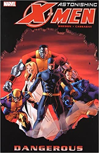 Astonishing X-Men Volume 2: Dangerous TPB: Dangerous v. 2