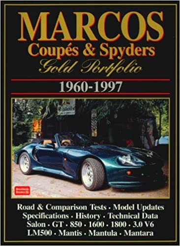 Marcos Coupes and Spyders Gold Portfolio 1960-1997 indir