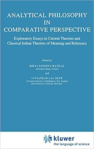 Analytical Philosophy in Comparative Perspective: Exploratory Essays in Current Theories and Classical Indian Theories of Meaning and Reference (Synthese Library (178), Band 178)
