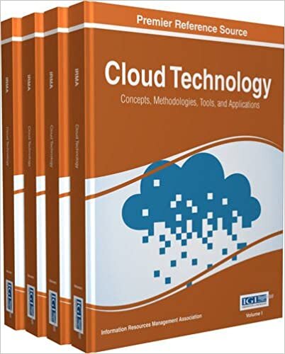 Cloud Technology: Concepts, Methodologies, Tools, and Applications: Concepts, Methodologies, Tools, and Applications, 4 Volumes