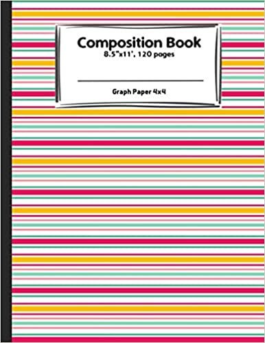The Composition Book: Graph Paper 4x4: Quad Ruled 4x4-VOL.WA11, The Notebook For Design Projects, Mapping, Designing Floorplans, Tiling, Playing Pen ... Planning Embroidery, Cross Stitch Or Knitting indir