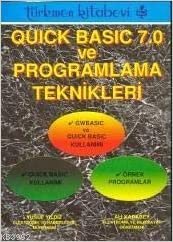 Quick Basic 7.0 veProgramlama teknikleri