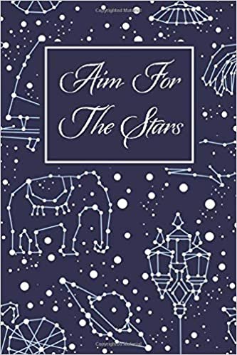 Aim For The Stars: A Lightly Lined Journal