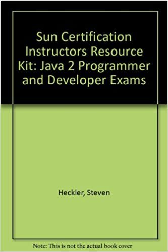 Sun Certification Instructor Resource Kit: Java 2 Programmer and Developer Exams