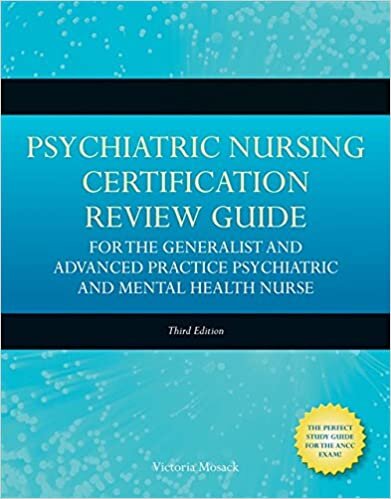 Psychiatric Nursing Cert Review Guide for the Gen indir