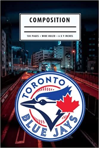 Weekly Planner Composition : Toronto Blue Jays Notebook- To My Baseball Son , To My Baseball Dad - Baseball Notebook #18