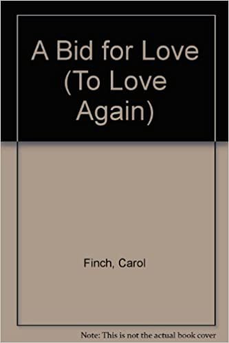 A Bid for Love (To Love Again)