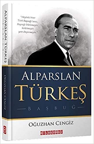 Alparslan Türkeş - Başbuğ
