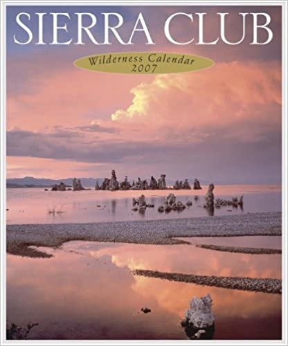 Sierra Club 2007 Wilderness Calendar