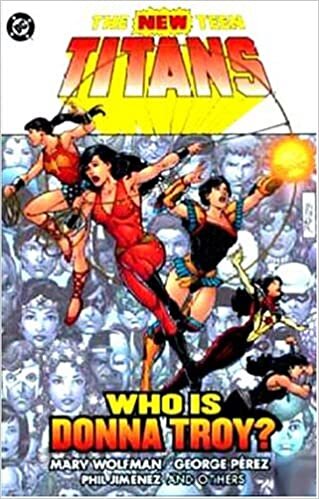 New Teen Titans, The: Who is Donna Troy?