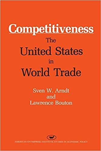 Competitiveness: The United States in World Trade (AEI Studies, Band 457) indir