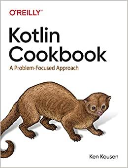 Kotlin Cookbook: A Problem-Focused Approach indir