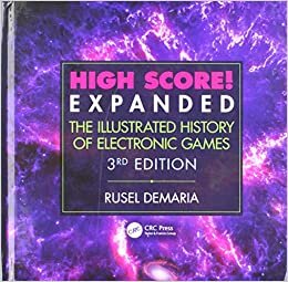 High Score: The Illustrated History of Electronic Games 3e